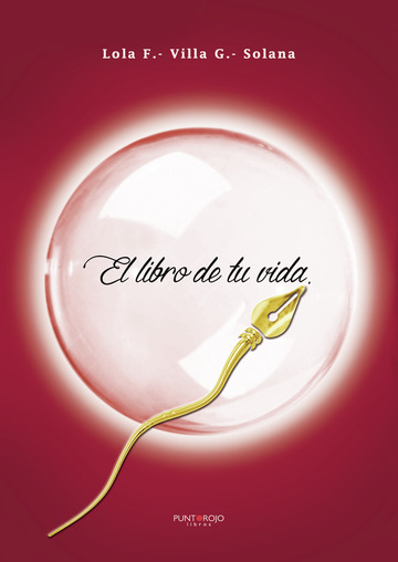 Lola Fernández-Villa, psicóloga El libro de tu vida - Lola Fernández-Villa, psicóloga